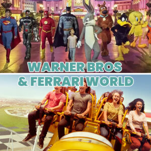 Ferrari World + Warner Bros. World – Abu Dhabi Combo